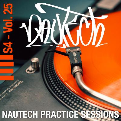 Episode 25: Nautech Practice Sessions - S4 - V25 Episode 25: Nautech Practice Sessions - S4 - V25