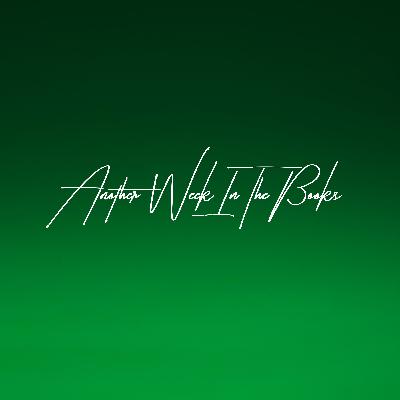 Another Week In The Books (Trailer) Another Week In The Books (Trailer)