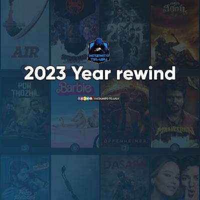 2023 Year Movie rewind (Telugu)