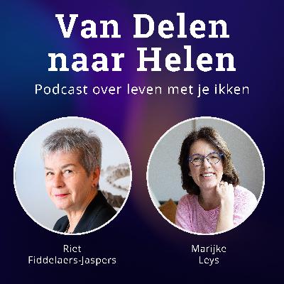 Aflevering 13: Riet Fiddelaers-Jaspers Tussen vasthouden en loslaten