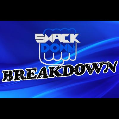 WWE Smackdown breakdown 3/27/26