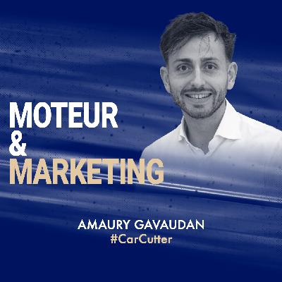 Comment optimiser la vente de véhicules d’occasion grâce aux visuels et à l’IA ft. Amaury Gavaudan - CarCutter