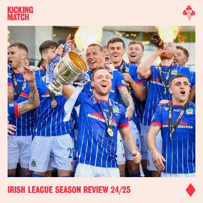 Irish League Season Review 24/25 Irish League Season Review 24/25