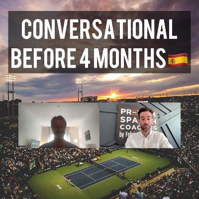 #21 Conversational before 4 months: Craig