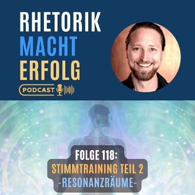 #118 - Stimmtraining Teil 2 - Resonanzräume