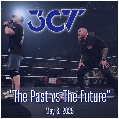 The Past vs The Future - May 8, 2025