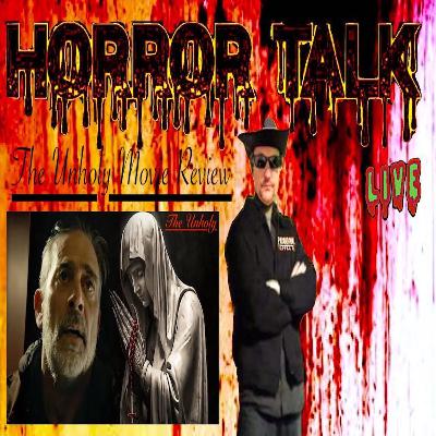 Horror Talk: My thoughts on the movie "The Unholy" Staring Jeffrey Dean Morgan