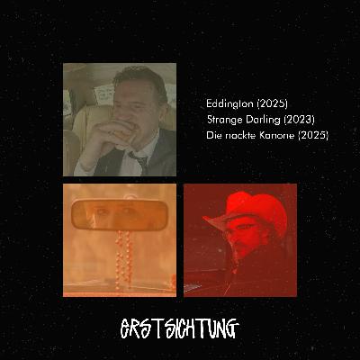 #248 - Eddington, Strange Darling, Die nackte Kanone #248 - Eddington, Strange Darling, Die nackte Kanone