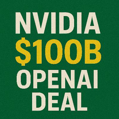 Nvidia $100B OpenAI Deal + Oil Rally Explained