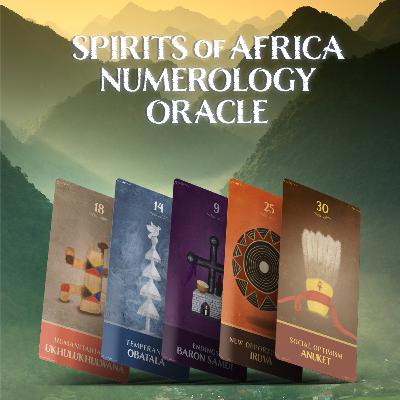 SPIRITS OF AFRICA NUMEROLOGY ORACLE