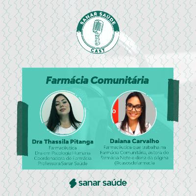 #Ep24_Farmácia Comunitária