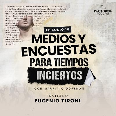 Medios y encuestas Para Tiempos Inciertos Medios y encuestas Para Tiempos Inciertos