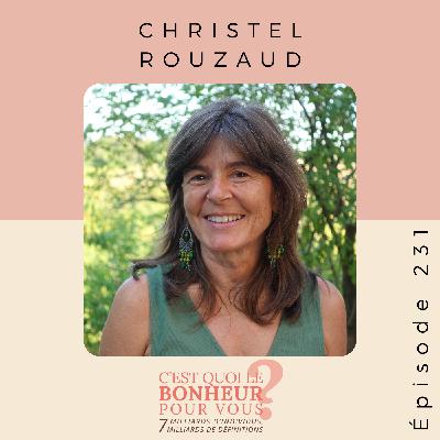 Comment la Maïeusthésie m’a permis de transformer mes blessures en force et en bonheur véritable avec Christel Rouzaud