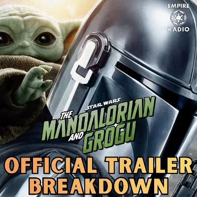 The Mandalorian and Grogu Official Trailer BREAKDOWN (Podcast Ep. #343)
