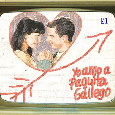 Ep.01 YO AMO A PQUITA GALLEGO