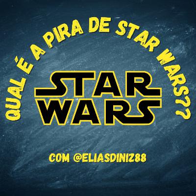 10 - Qual é a pira do Star Wars??