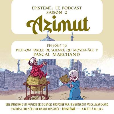 Peut-on parler de Science au Moyen-Âge et dans l'Antiquité ? Peut-on parler de Science au Moyen-Âge et dans l'Antiquité ?