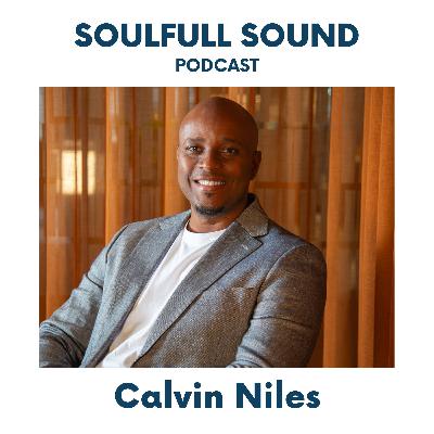 117: Calvin Niles on Mindful Storytelling For Change and Transformation