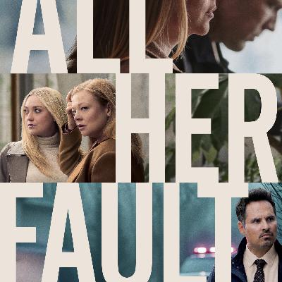 044 《All her fault》揭开那层遮羞布