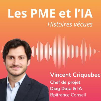 3. Adopter l’IA dans sa PME : retour d’expérience du programme Diag Data & IA de Bpifrance