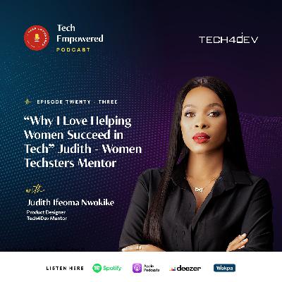 “Why I Love Helping Women Succeed in Tech” Judith - Women Techsters Mentor