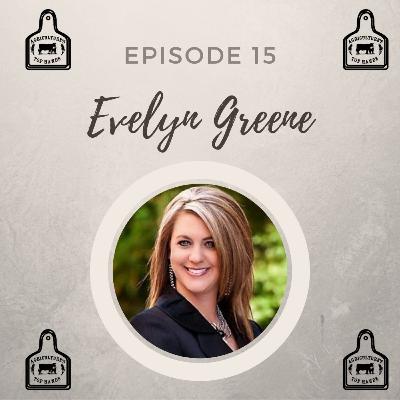 Episode 15: Evelyn Greene