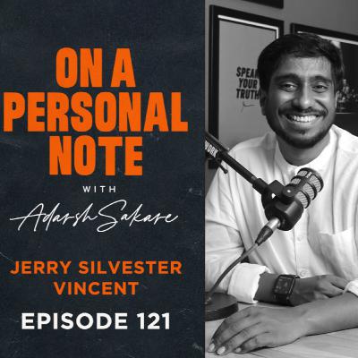 OAPN with Adarsh Sakare || Episode 121 || Jerry S Vincent