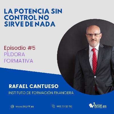 EPISODIO 5 - LA POTENCIA SIN CONTROL NO SIRVE DE NADA EPISODIO 5 - LA POTENCIA SIN CONTROL NO SIRVE DE NADA