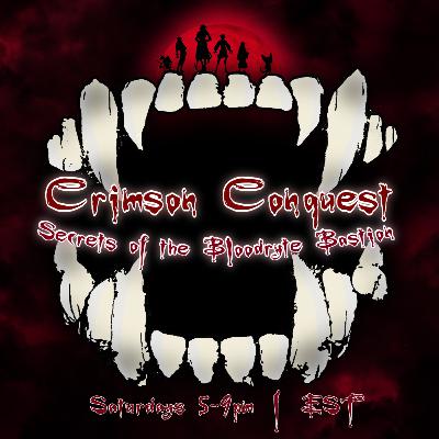 Crimson Conquest, Episode 14: Into The Maw