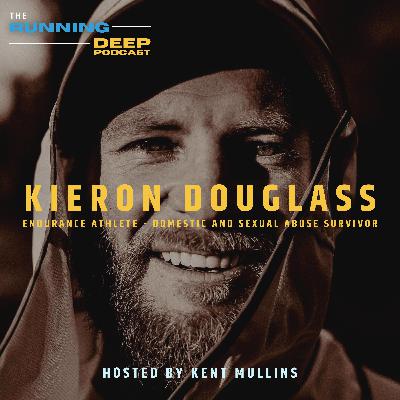 Kieron Douglass: Surviving sexual and domestic abuse and how to use trauma as fuel to keep going.