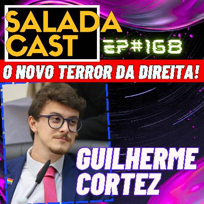 GUILHERME CORTEZ - O NOVO TERROR DA DIREITA! - EP 168 #GuilhermeCortez GUILHERME CORTEZ - O NOVO TERROR DA DIREITA! - EP 168 #GuilhermeCortez