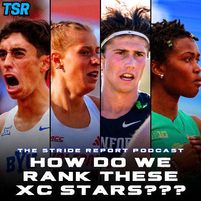 How Do We Rank These NCAA XC Stars??? How Do We Rank These NCAA XC Stars???