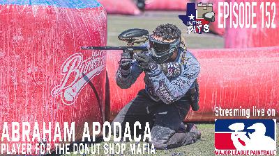 In The Pits episode 152 with Abraham Apodaca, player for The Donut Shop Mafia