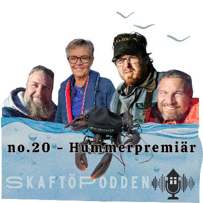 no.20 - Hummerpremiär