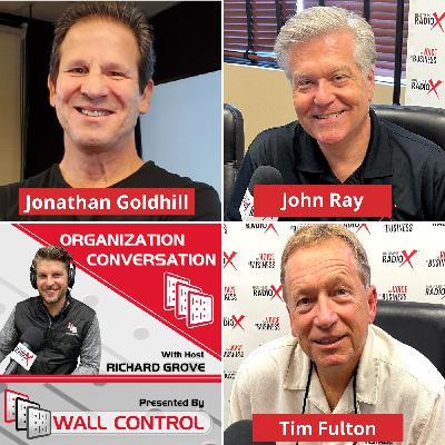Expert Business Advice from Trusted Advisors: Jonathan Goldhill, The Goldhill Group, John Ray, Ray Business Advisors and Business RadioX North Fulton, and Tim Fulton, Small Business Matters