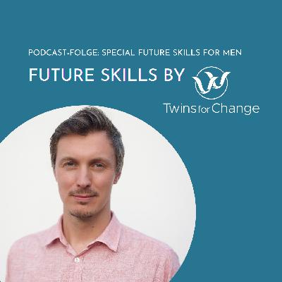 Special: Future Skills for Men