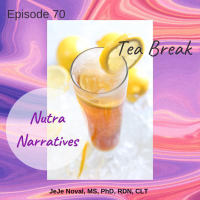 70. Tea Break: The Live Gut BETTER Framework