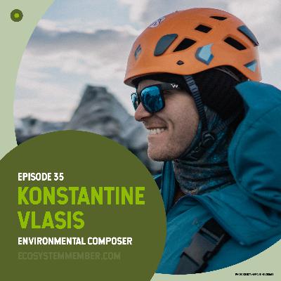 The Music of Melting Glaciers with Konstantine Vlasis, Environmental Composer The Music of Melting Glaciers with Konstantine Vlasis, Environmental Composer