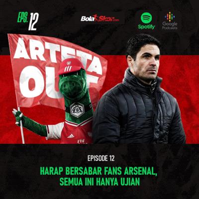 Harap Bersabar Fans Arsenal, Semua Ini Hanya Ujian