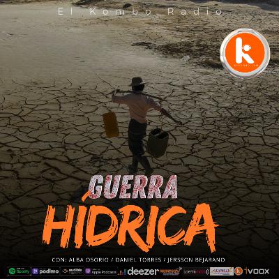 Guerra Hídrica Guerra Hídrica