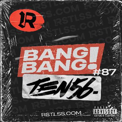 #87 - TEN56. en invités #87 - TEN56. en invités