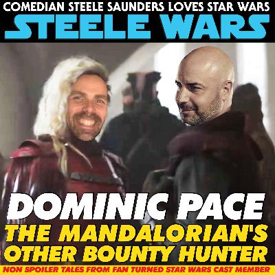 Ep 218 : Dominic Pace - The Mandalorian's Other Bounty Hunter