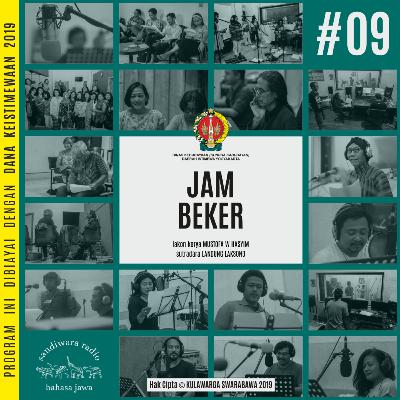 #09. “JAM BEKER” lakon karya MUSTOFA W HASYIM