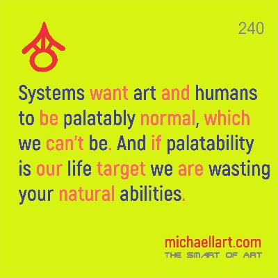 THE SMART OF ART PODCAST EPISODE 240 THE SMART OF ART PODCAST EPISODE 240