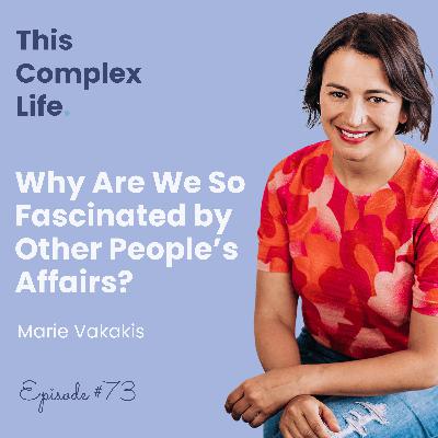 Why Are We So Fascinated by Other People’s Affairs?