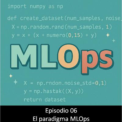 06. El paradigma MLOps