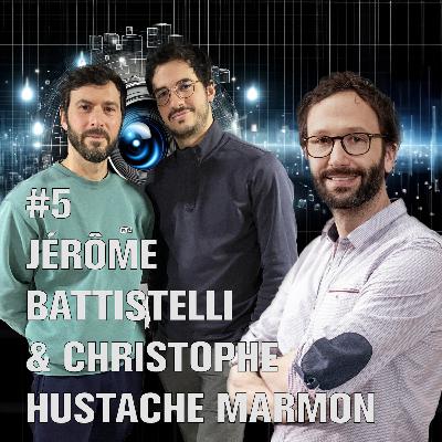 #5 – Les jumeaux numériques, avec Jérôme Battistelli et Christophe Hustache Marmon