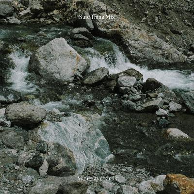 Sure Thing Mix 135: Marco Maldarella Sure Thing Mix 135: Marco Maldarella