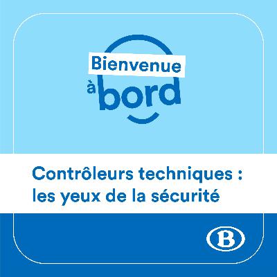 Contrôleurs techniques : les yeux de la sécurité Contrôleurs techniques : les yeux de la sécurité