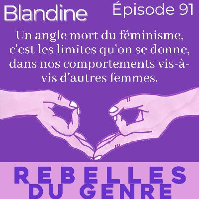 Blandine - Épisode 91